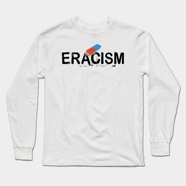 ERACISM Long Sleeve T-Shirt by CF.LAB.DESIGN